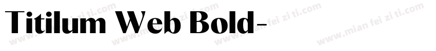 Titilum Web Bold字体转换